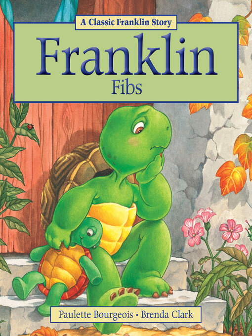 Title details for Franklin Fibs by Paulette Bourgeois - Available